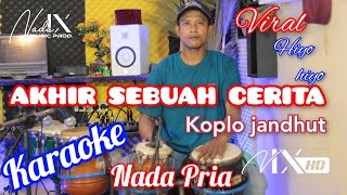 AKHIR SEBUAH CERITA KARAOKE - RHOMA - DANGNDUT - AUDIO HIGH QUALITY - NADA9 - HANDOYO + LIRIK LAGU