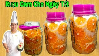 Giải Cứu Cam - Cách Làm RƯỢU CAM Thơm Ngon Cho Ngày Tết