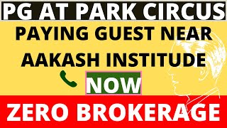 Paying Guest or PG  at Park Circus area in Kolkata by Bishnu