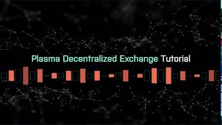 Plasma v2 DEX - Tutorial