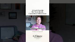 A Look Inside My New Book, Customer Obsession #businesspodcast