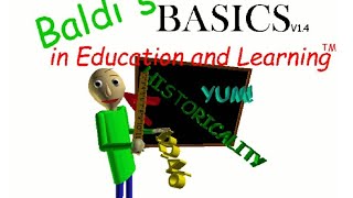 Baldi’s basics in eduction and learning