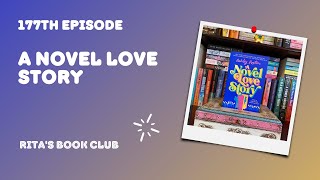 Rita's Book Club - Episode 177: A Novel Love Story