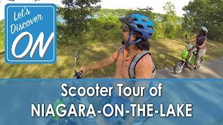 SCOOTER TOUR of NIAGARA-ON-THE-LAKE - Let's Discover ON