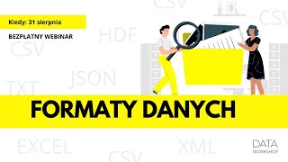 Formaty danych - webinar