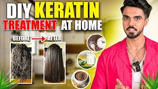 DIY KERATIN  like Hair Straightening at Home/ Smooth & Shiny Hair