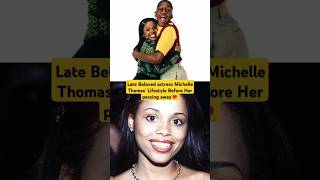 Late Beloved actress Michelle Thomas' Lifestyle Before Her passing away💘#shorts