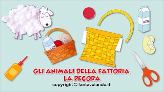 Gli animali della fattoria - la pecora