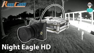 Nightvision HD FPV // RunCam Link Digital FPV Air Unit Night Eagle HD