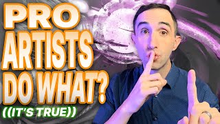 Weird but true secrets that make you a better artist