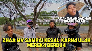 TEMEN BANG JAGUR GAK MAU NGAKU SAL4H ‼️ ZHAA MV MAR4H❗️