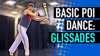 Basic Poi Dance Steps: Glissades