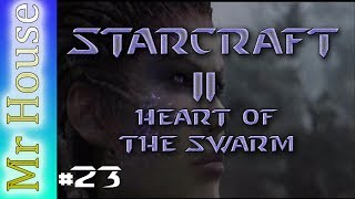 StarCraft 2: Heart of the Swarm - EP23 - Death from Above