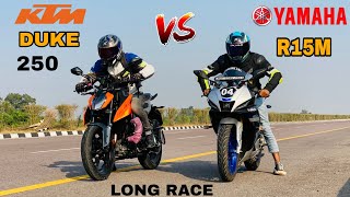 yamaha R15m vs ktm duke 250 GEN 3 | drag race | isse ye ummed nhi thi 😱