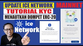 Update Penting Ice Network KYC dan Pengaitan Ethereum Address