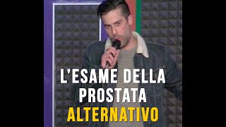 L'esame della prostata alternativo