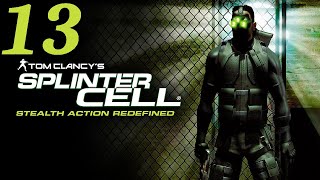 Let's Play Tom Clancy's Splinter Cell #13 - Abattoir (Part 1)