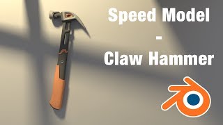 Speed Model - Claw Hammer - Blender