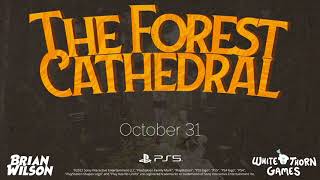 The Forest Cathedral Release Date | PlayStation 5