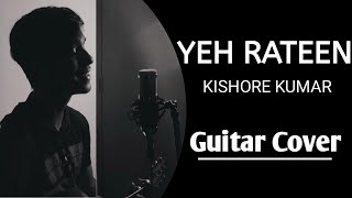 Yeh Rateen Yeh Mausam | Kishore Kumar | 90s Song | Guitar Cover | Ayan Sengupta