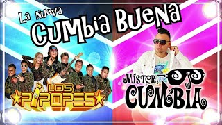 🔥LA CUMBIA BUENA MISTER CUMBIA (FT GRUPO LOS PIPOPES) 2023 LIMPIA