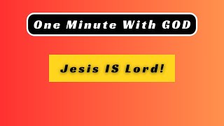 Your Daily Dose of Scripture - 1 Minute with God – 1 John 4:3