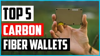 Top 5 Best Carbon Fiber Wallets in 2022 Reviews