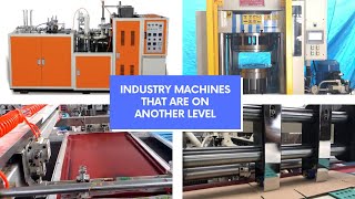 Industrial Machines That Are On Another Level