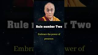 Three Rules to stay always inspire by Dalai Lama