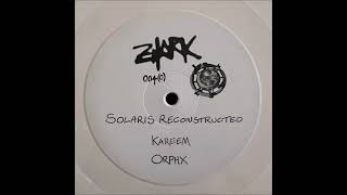 Kareem - Solaris (Orphx Remix) [ZHARK040]