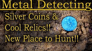 #327 Metal Detecting, Silver Coins & Cool Relics at a New Place to Hunt!!