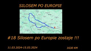 Silosem Po Europie #18 Silosem po Europie zostaje !, Scaniula zjeżdża na serwis !