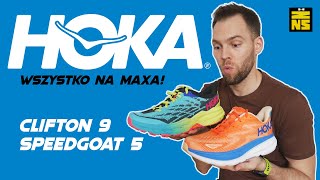 Hoka Clifton 9 i Hoka Speedgoat 5 | Poznaj markę Hoka One One