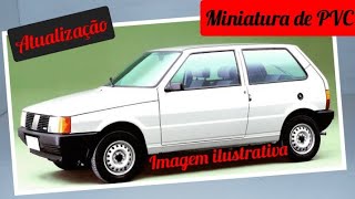 Artesanato- como esta o Fiat Uno de PVC. #atualização #JARTESPVCARAUJO #Adrianominiaturas