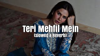 Teri Mehfil Mein (slowed & reverb) Lata Mangeshkar