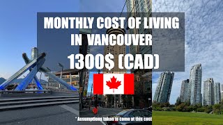 COST OF LIVING IN CANADA (International Student in Vancouver) - 1300$ per Month ?