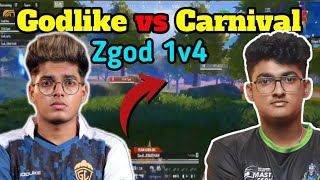 Zgod pura 1v4 clutch ni ESL 🔥 Godlike vs Carnival Blind latest fight 🥵