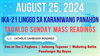 25 August 2024 Tagalog Sunday Mass Readings | Ika–21 Linggo sa Karaniwang Panahon (B)