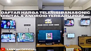 Daftar Harga Led TV Digital Dan Android Panasonic Semua Tipe | Update Harga Terbaru 2022