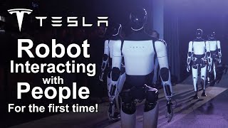 Tesla Robot Interacting with people for the first time!