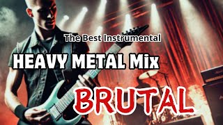 Heavy Metal Music That Will Make Your Adrenaline Explode 🔥🔥 - The Best Instrumental 🤘