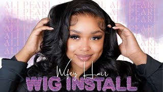 WIFEY HAIR Wig Install| Ali Pearl Body Wave HD Lace Wig| No Curling Iron Required| Beginner Friendly