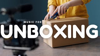 MUSIC FOR UNBOXING AND PRODUCT PRESENTATION