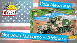 Cobi News 2020 #16 : Nouveau Half-track M3 camo Afrique (Compatible Lego WW2)