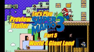 MarioMonday - Let's Play Super Mario Bros. 3 Part 5 - World 4 Giant Land Preview Trailer