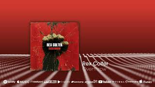 Out now: Rex Colter - Overthrow (Beatport exclusive) #dubstep