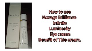 NovAGE BRILLIANCE INFINITE Luminosity Eye 👁 cream#oriflame#eyecream#pakistan