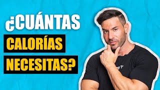 COMO Calcular las CALORIAS que NECESITAS ? (según tu objetivo fisico)