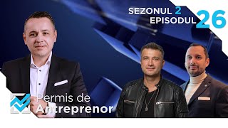 Permis de Antreprenor - Sezonul 2 Episodul 26