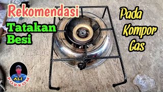 Rekomendasi Tatakan Besi Pada Kompor Gas